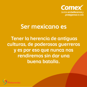 Que Significa Ser Mexicano Frases
